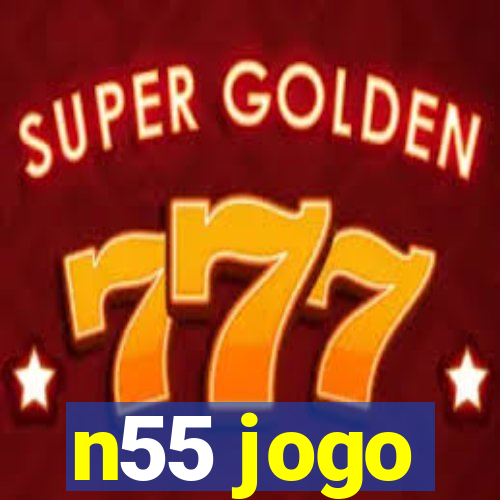 n55 jogo